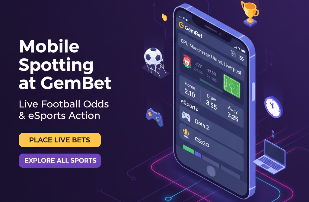 Mobile Sports Betting at GemBet in Malaysia and Singapore
